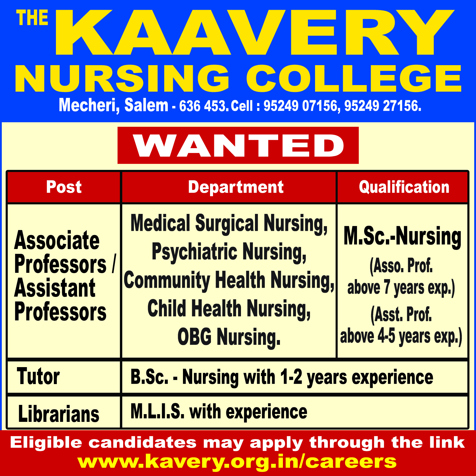 The Kaavery Nursing College Wanted Assistant Professor/Tutor/Librarian ...