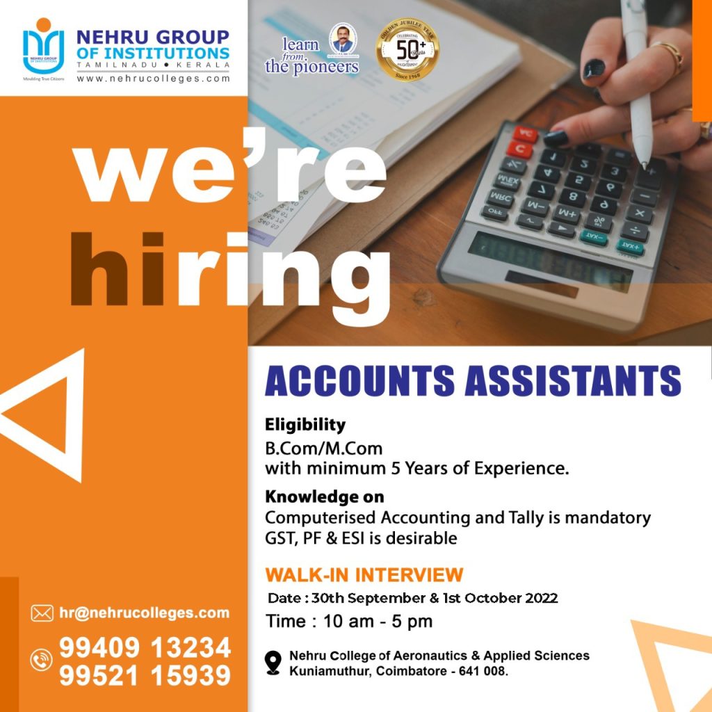 Nehru Group Of Institutions, Coimbatore Wanted Accounts Assistant ...