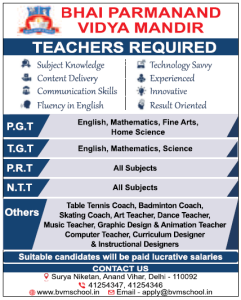 Bhai Parmanand Vidya Mandir, New Delhi Wanted Teachers | FacultyPlus