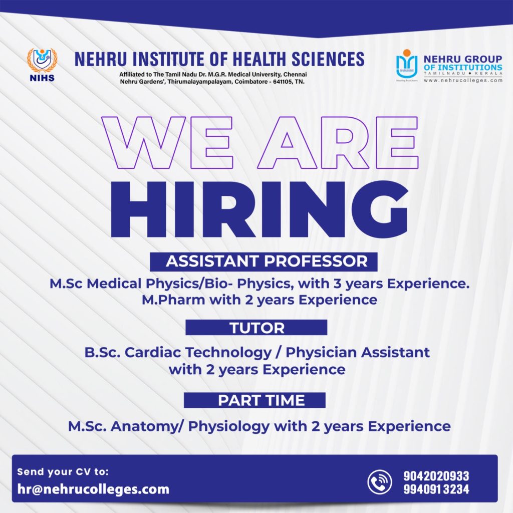 Nehru Institute of Health Sciences, Coimbatore, Wanted Associate ...