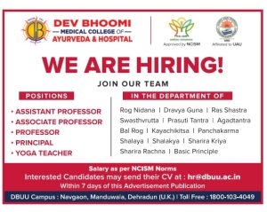 Dev Bhoomi Medical College of Ayurveda & Hospital, Dehradun Wanted ...