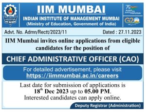 IIM Mumbai, Mumbai Wanted Chief Administrative Officer (CAO) | FacultyPlus